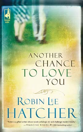 Title details for Another Chance to Love You by Robin Lee Hatcher - Available